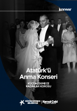 ATATÜRK'Ü ANMA KONSERİ 