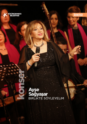 AYŞE SAĞYAŞAR / BİRLİKTE SÖYLEYELİM 