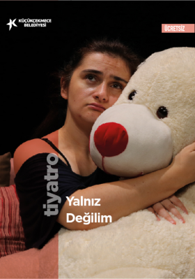 YALNIZ DEĞİLİM