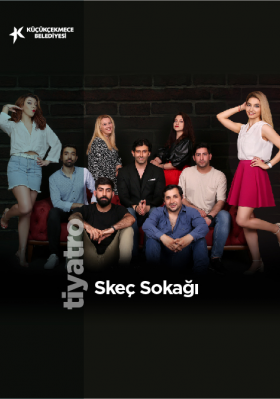 SKEÇ SOKAĞI