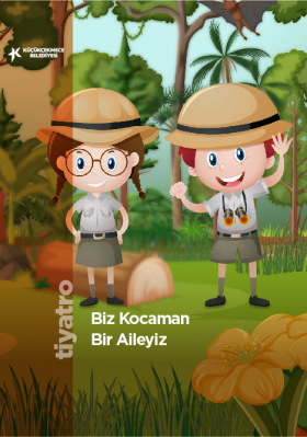 Biz Kocaman Bir Aileyiz