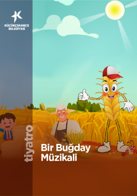 BİR BUĞDAY MÜZİKALİ