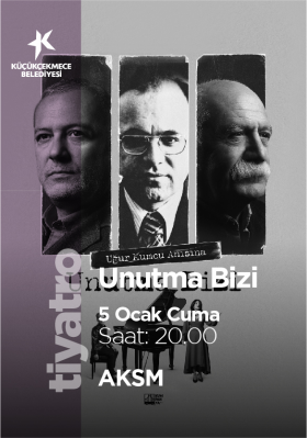 UNUTMA BİZİ