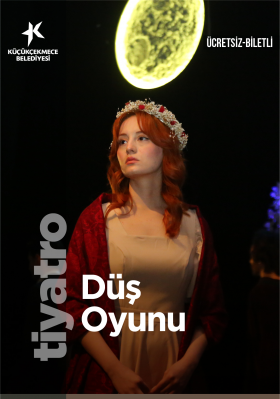 DÜŞ OYUNU