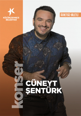 CÜNEYT ŞENTÜRK KONSERİ